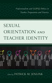 Sexual Orientation and Teacher Identity