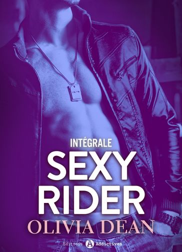 Sexy Rider L'intégrale - Olivia Dean