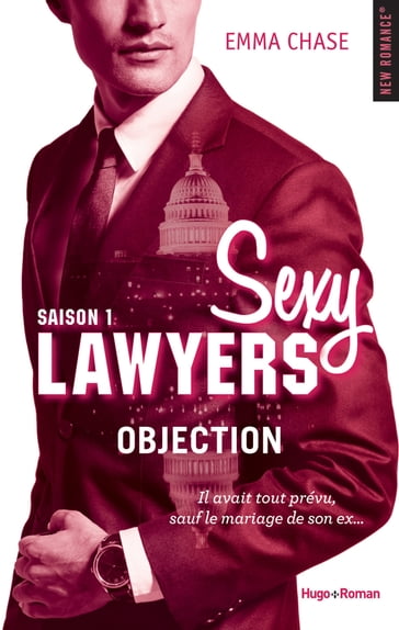 Sexy lawyers - Tome 01 - Emma Chase