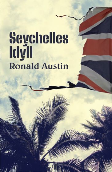 Seychelles Idyll - Ronald Austin