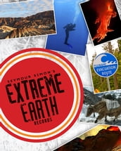 Seymour Simon s Extreme Earth Records