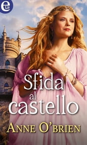 Sfida al castello (eLit)