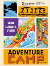 Sfida lungo il fiume. Adventure camp