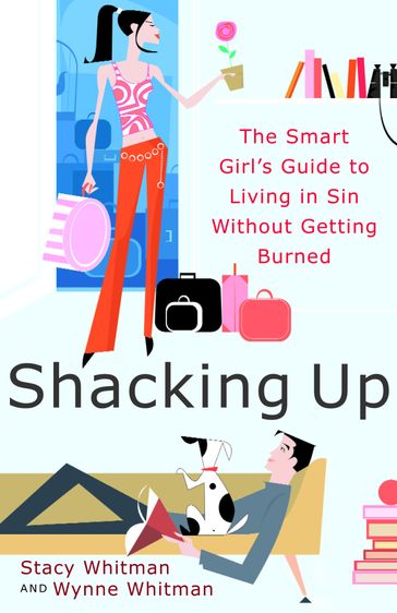 Shacking Up - Stacy Whitman - Wynne Whitman