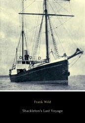 Shackleton s Last Voyage