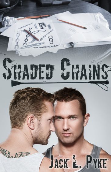 Shaded Chains - Jack L. Pyke