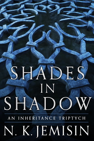 Shades in Shadow - N. K. Jemisin