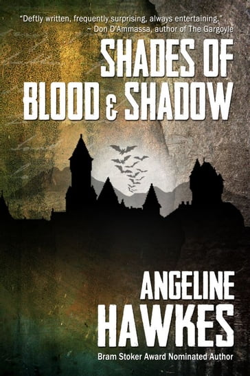 Shades of Blood and Shadow - Angeline Hawkes