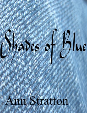 Shades of Blue - Ann Stratton