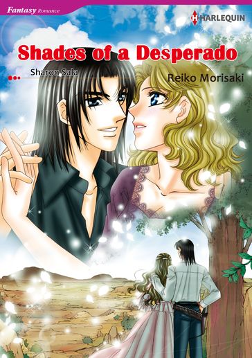 Shades of A Desperado (Harlequin Comics) - Sharon Sala