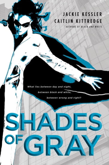 Shades of Gray - Jackie Kessler - Caitlin Kittredge