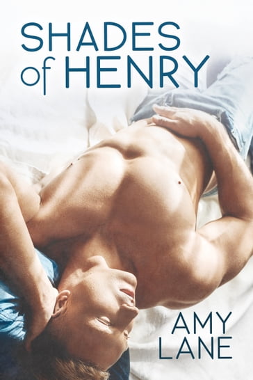 Shades of Henry - Amy Lane