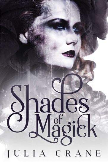 Shades of Magick - Julia Crane