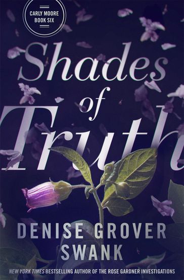 Shades of Truth - Denise Grover Swank