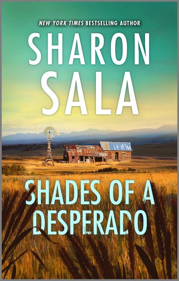Shades of a Desperado - Sharon Sala