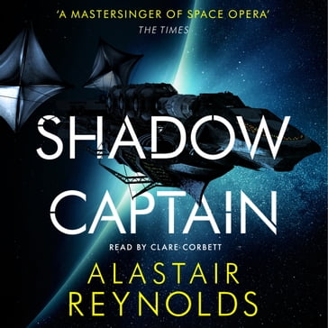 Shadow Captain - Alastair Reynolds