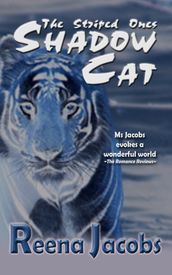 Shadow Cat - The Striped Ones: Book 1 (Shapeshifter Romance)