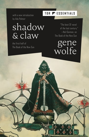 Shadow & Claw - Gene Wolfe