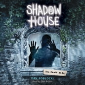 Shadow House #2: You Can t Hide