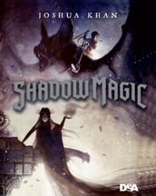 Shadow Magic