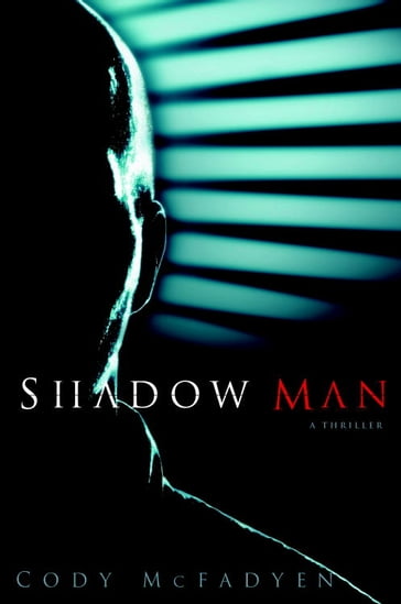 Shadow Man - Cody McFadyen