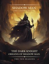 Shadow Man: The Legend Begins