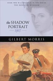 Shadow Portrait, The (House of Winslow Book #21)
