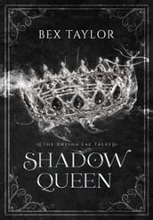 Shadow Queen