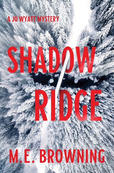 Shadow Ridge - M. E. Browning