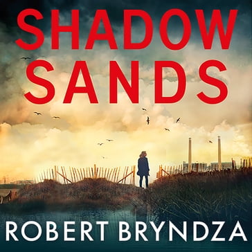Shadow Sands - Robert Bryndza