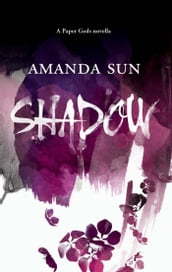 Shadow (The Paper Gods, Book 1)