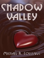 Shadow Valley: A Novel of Horror