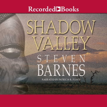 Shadow Valley - Steven Barnes