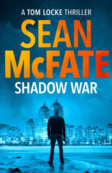 Shadow War - Bret Witter - Sean McFate