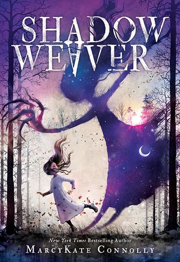 Shadow Weaver - MarcyKate Connolly