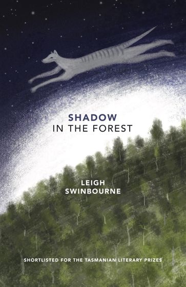 Shadow in the Forest - Leigh Swinbourne