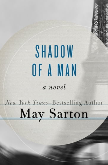 Shadow of a Man - May Sarton