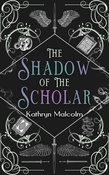 Shadow of the Scholar - Kathryn Malcolm