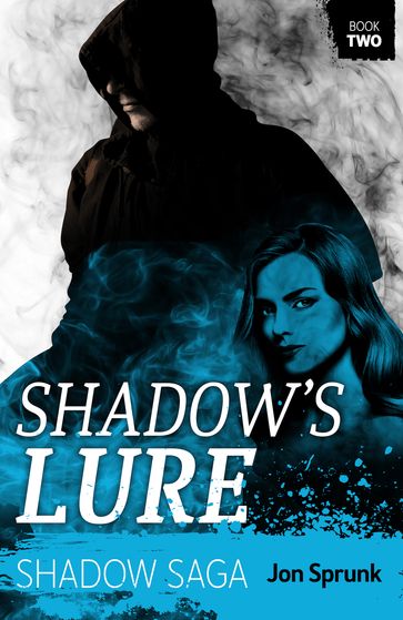 Shadow's Lure - Jon Sprunk