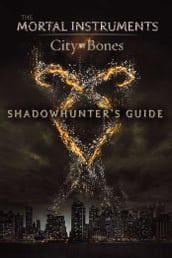 Shadowhunter s Guide
