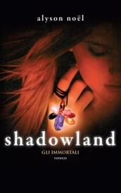 Shadowland