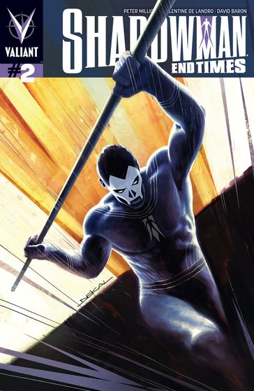 Shadowman: End Times Issue 2 - Peter Milligan - Valentine De Landro