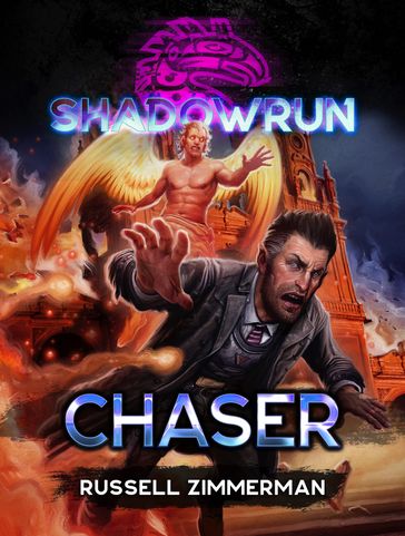 Shadowrun: Chaser - Russell Zimmerman
