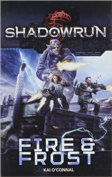 Shadowrun: Fire & Frost - Kai O