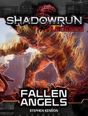 Shadowrun Legends: Fallen Angels