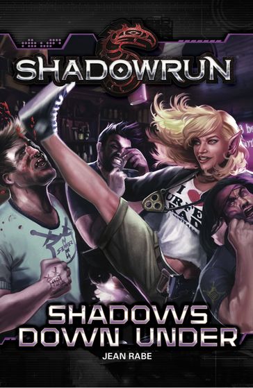 Shadowrun: Shadows Down Under - Jean Rabe