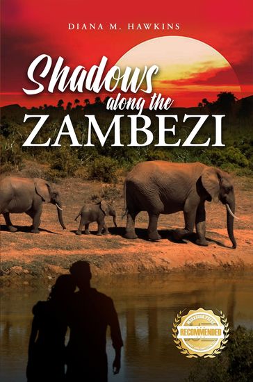 Shadows Along the Zambezi - Diana M. Hawkins