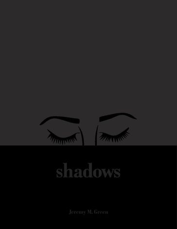 Shadows - Jeremy Green
