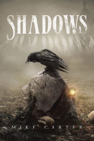 Shadows - Mike Carter