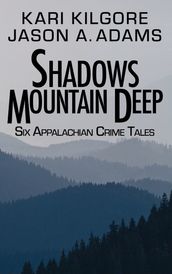 Shadows Mountain Deep